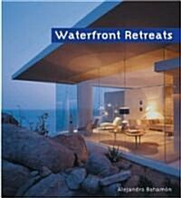 Waterfront Retreats (Hardcover)