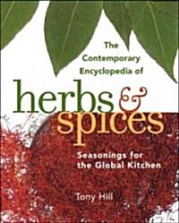The Contemporary Encyclopedia of Herbs & Spices (Hardcover)