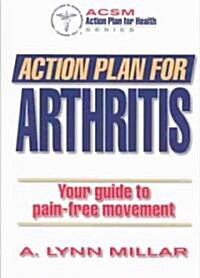 Action Plan for Arthritis (Paperback)