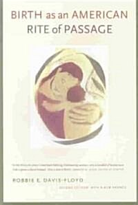 Birth as an American Rite of Passage (Paperback, 2)