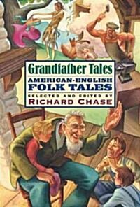 Grandfather Tales (Paperback)