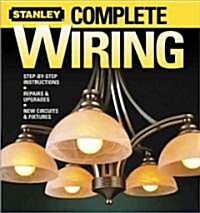 Stanley Complete Wiring (Paperback, 1st)