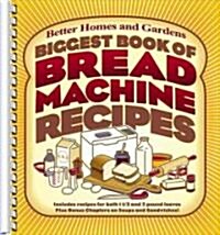 Biggest Book of Bread Machine Recipes (Spiral)