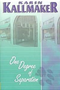 One Degree of Separation (Paperback)