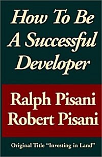 How to Be a Successful Developer (Paperback)