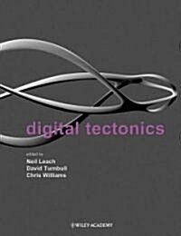 Digital Tectonics (Paperback)