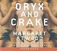 Oryx and Crake (Audio CD, Unabridged)
