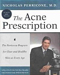 The Acne Prescription (Hardcover, 1st)