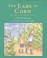The Ears of Corn (Hardcover)