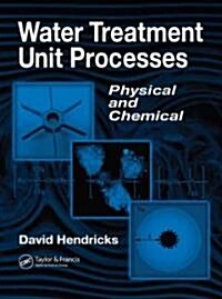 Water Treatment Unit Processes (Hardcover)