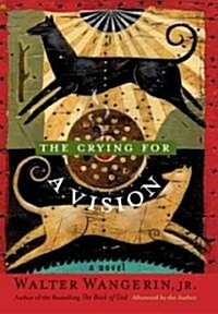 The Crying for a Vision (Hardcover, 2nd)