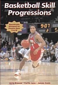 Basketball Skill Progressions (Paperback)