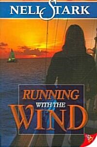Running with the Wind (Paperback)