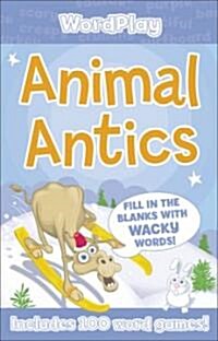 Animal Antics (Paperback, CSM)