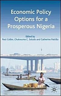 Economic Policy Options for a Prosperous Nigeria (Paperback)