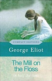 The Mill on the Floss (Paperback, Compact)