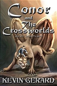 Conor and the Crossworlds (Paperback)