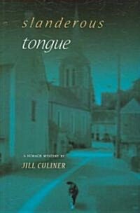 Slanderous Tongue (Paperback)