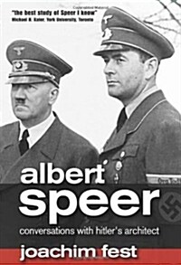 Albert Speer : Conversations with Hitlers Architect (Hardcover)