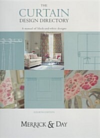 Curtain Design Directory : The Must-have Handbook for All Interior Designers and Curtain Makers (Loose-leaf, 4 Revised edition)