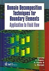 Domain Decomposition Techniques for Boundary Elements (Hardcover)