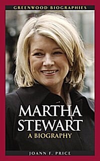 Martha Stewart: A Biography (Hardcover)