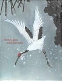 Mountains and Streams (Paperback)