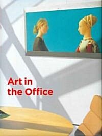 Art in the Office (Hardcover)