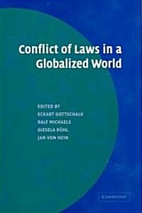 Conflict of Laws in a Globalized World (Hardcover)