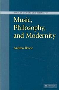 Music, Philosophy, and Modernity (Hardcover)