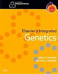 Elseviers Integrated Genetics (Paperback, 1st)