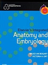 Elseviers Integrated Anatomy and Embryology: With Student Consult Online Access (Paperback)