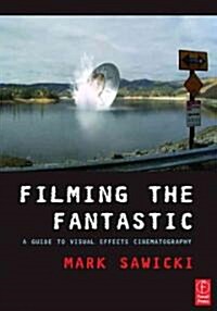 Filming the Fantastic (Paperback)
