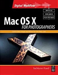 MAC OS X for Photographers (Paperback)