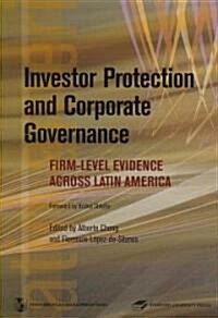 Investor Protection and Corporate Governance: Firm-Level Evidence Across Latin America (Paperback)