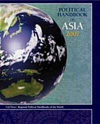 Political Handbook of Asia 2007 (Hardcover)