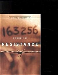 163256: A Memoir of Resistance (Paperback)