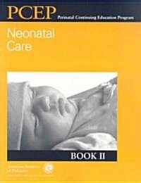 PCEP Neonatal Care (Paperback, 1st)
