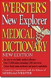 Websters New Explorer Medical Dictionary (Hardcover, New)