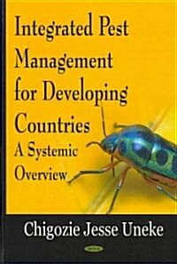 Integrated Pest Management for Developing Countries (Hardcover)