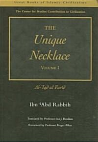 The Unique Necklace : Al-Iqd Al-Farid (Paperback)