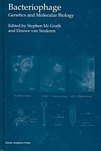 Bacteriophage : Genetics and Molecular Biology (Hardcover)
