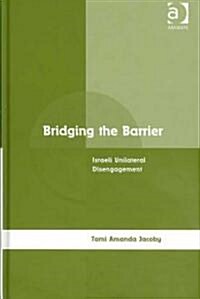 Bridging the Barrier (Hardcover)
