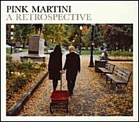 [수입] Pink Martini - A Retrospective (Digipack)(CD)