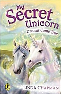 [중고] My Secret Unicorn: Dreams Come True (Paperback)