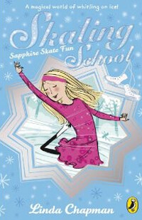 Skating School: Sapphire Skate Fun (Paperback)