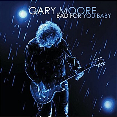 [수입] Gary Moore - Bad For You Baby [180g 오디오파일 2LP]
