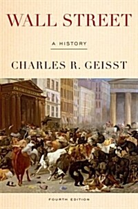 Wall Street: A History (Paperback, 4)
