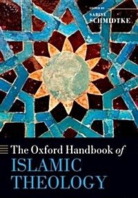 The Oxford Handbook of Islamic Theology (Paperback)