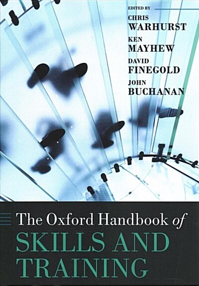The Oxford Handbook of Skills and Training (Paperback)